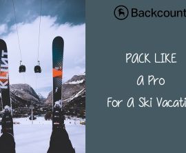 Pack Like A Pro For Ski Vacation With Backcountry